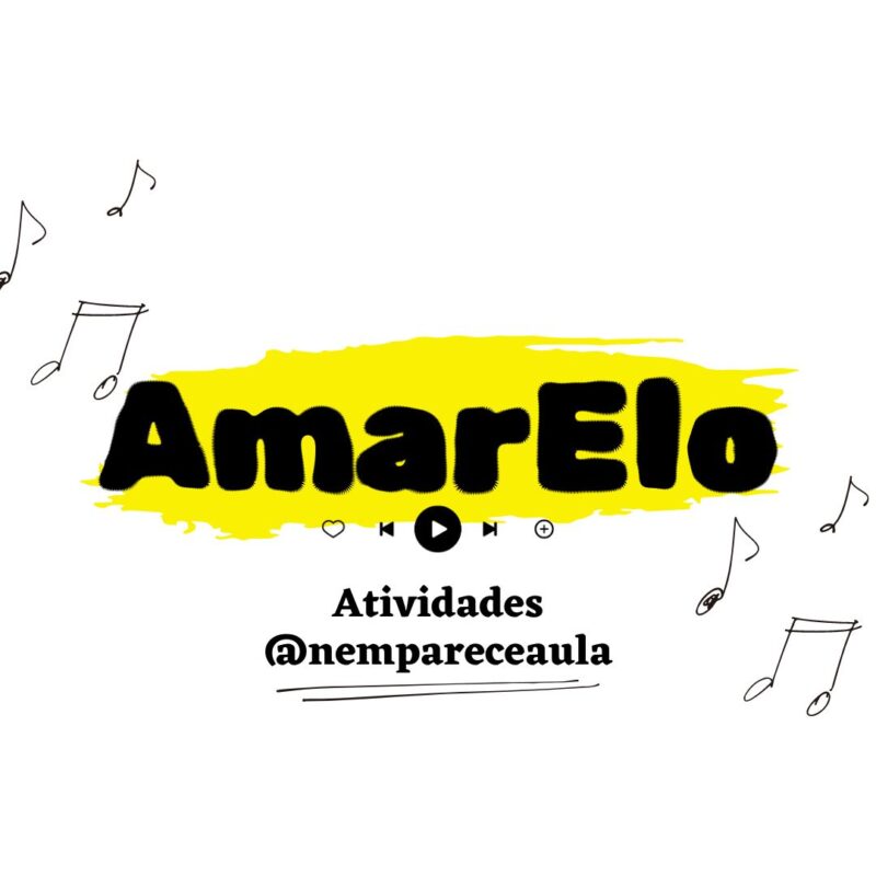 AmarElo: atividades de interpretação e produção textual