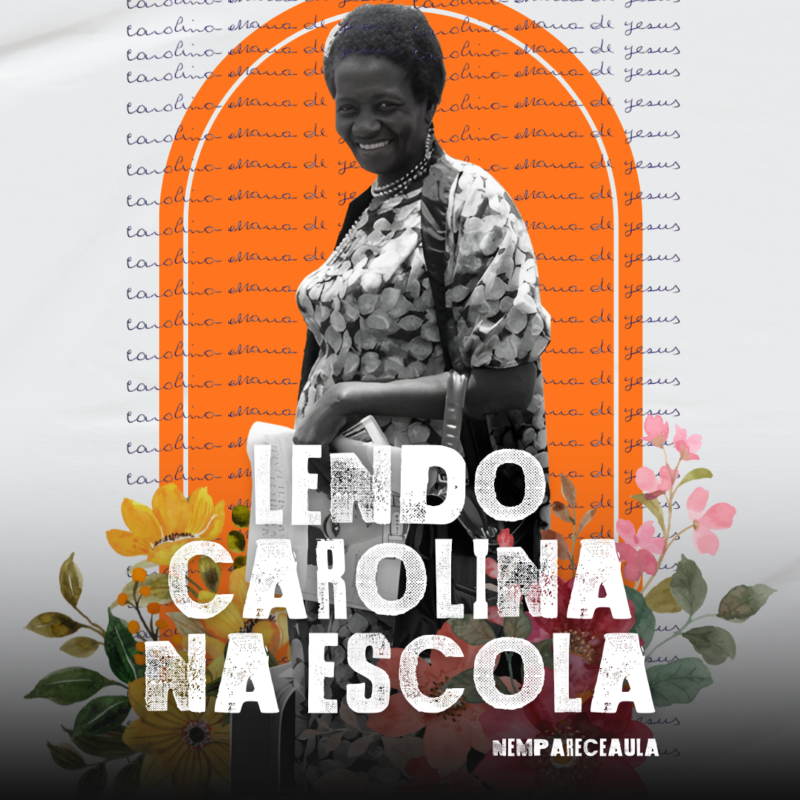 Lendo na escola: Carolina Maria de Jesus