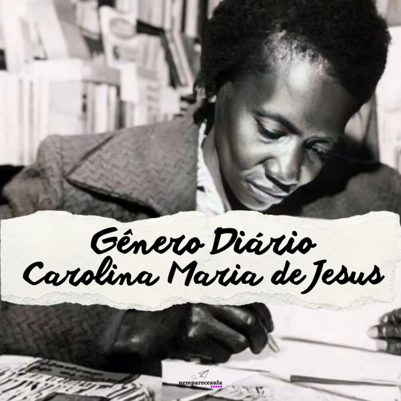 Gênero diário: atividades Carolina Maria de Jesus