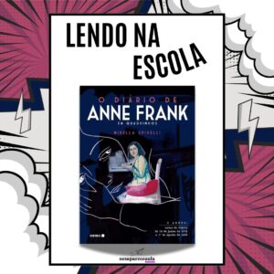 Lendo na escola: O diário de Anne Frank em quadrinhos
